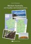 Western Australia, ein Paradies mit Schattenseiten