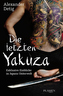 Die letzten Yakuza