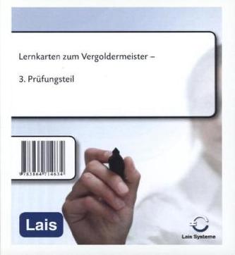 Lernkarten zum Vergoldermeister - 3. Prüfungsteil