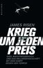 Krieg um jeden Preis