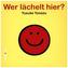 Wer lächelt hier?