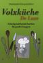 Volxküche De Luxe