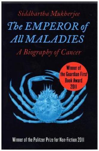 The Emperor of All Maladies