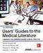 Users' Guides to the Medical Literature