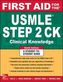 First Aid for the USMLE Step 2 CK