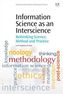 Information Science as an Interscience