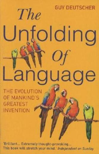 The Unfolding Of Language
