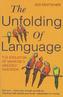 The Unfolding Of Language