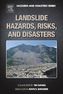 Landslide Hazards, Risks, and Disasters