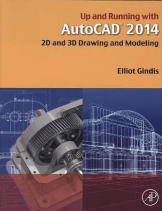 Up and Running with AutoCAD 2014