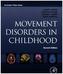 Movement Disorders in Childhood