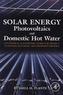 Solar Energy, Photovoltaics, and Domestic Hot Water