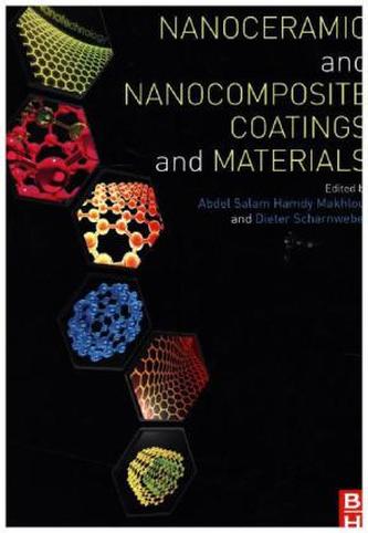 Handbook of Nanoceramic and Nanocomposite Coatings and Materials