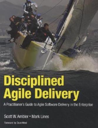 Disciplined Agile Delivery