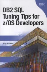 DB2 SQL Tuning Tips for Z/OS Developers