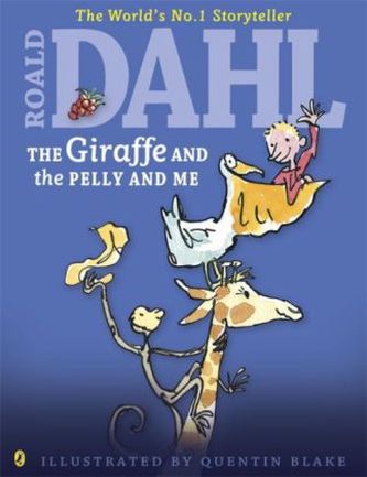 The Giraffe and the Pelly and Me. Die Giraffe, der Peli und ich, englische Ausgabe