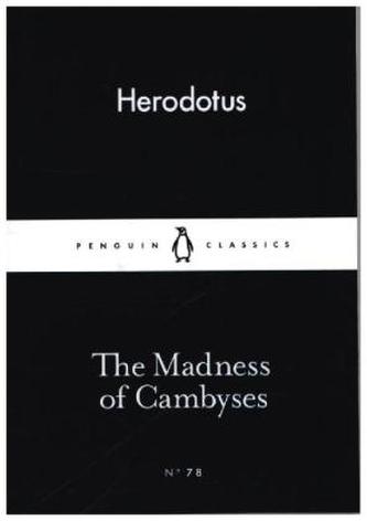 The Madness of Cambyses