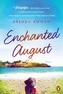Enchanted August. Sommertraum mit Aussicht, englische Ausgabe