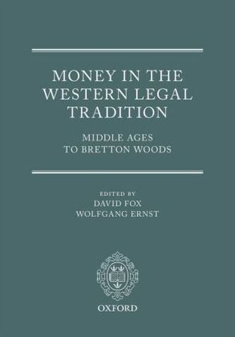 Money in the Western Legal Tradition
