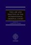 The Law and Practice of the International Criminal Court
