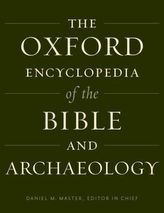 The Oxford Encyclopedia of the Bible and Archaeology