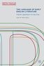 The Language of Early English Literature