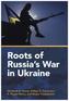 Roots of Russia's War in Ukraine