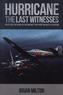 Last Witnesses: Hurricane