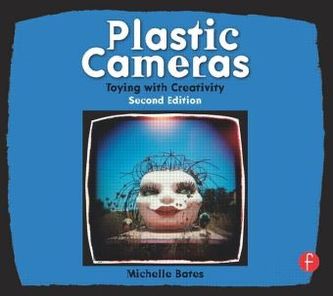 Plastic Cameras: Toying with Creativity