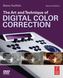 The Art and Technique of Digital Color Correction, w. DVD-ROM