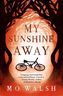 My Sunshine Away