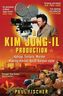 A Kim Jong-Il Production. Das Traumpaar des Diktators, englische Ausgabe