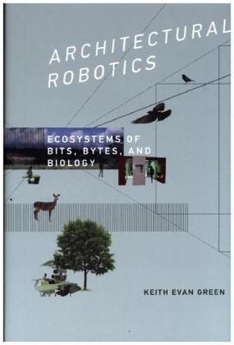Architectural Robotics