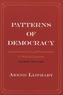 Patterns of Democracy