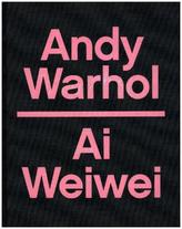 Andy Warhol - Ai Weiwei