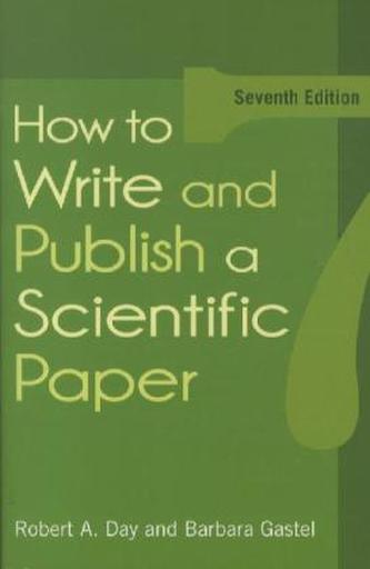 How to Write & Publish a Scientific Paper