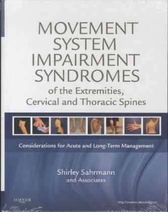 Movement System Impairment Syndromes of the Extremities, Cervical and Thoracic Spines