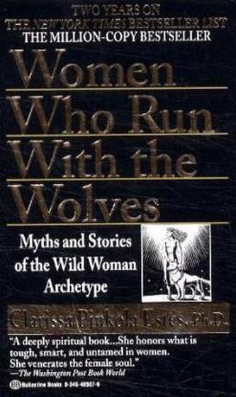 Women Who Run With the Wolves. Die Wolfsfrau, englische Ausgabe