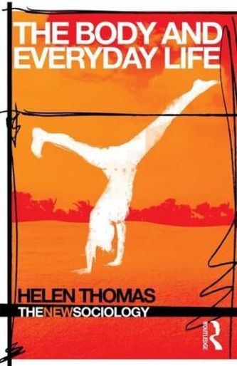 The Body And Everyday Life