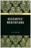 The Routledge Guidebook to Descartes' Meditations