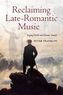 Reclaiming Late-Romantic Music