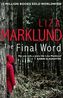 The Final Word. Verletzlich, englische Ausgabe