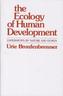 Ecology of Human Development