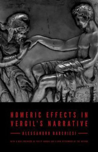 Homeric Effects in Vergil's Narrative