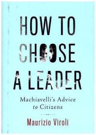 How to Choose a Leader