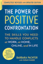 Power of Positive Confrontation