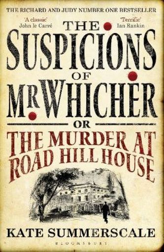 The Suspicions of Mr Whicher or The Murder at Road Hill House. Der Verdacht des Mr. Whicher oder Der Mord von Road Hill House, e