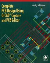 Complete PCB Design Using OrCAD Capture and PCB Editor