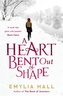 A Heart Bent Out of Shape