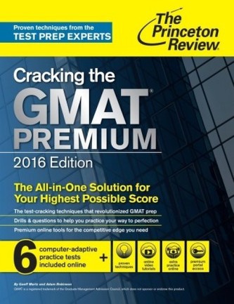 Cracking the GMAT Premium, 2016 Edition